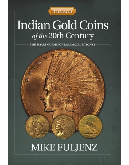 Indian Gold Coins Of The 20th Century By Mike Fuljenz