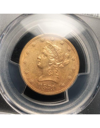 1871 $10 Liberty Gold AU55 PCGS