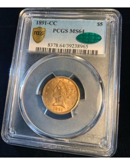 1891-CC $5 Liberty Gold MS64 CAC PCGS